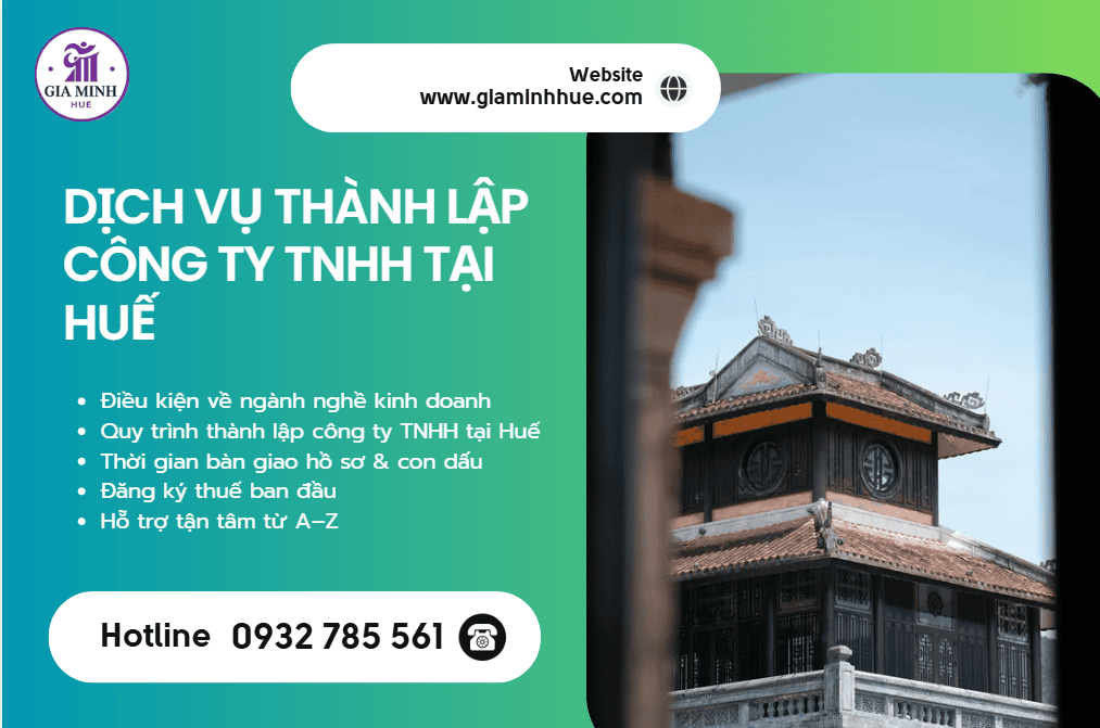 Dịch vụ thành lập công ty TNHH tại Huế uy tín – Tư vấn trọn gói, đúng luật 4 Thành lập công ty TNHH 2 thành viên tại Huế