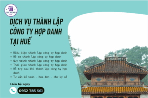 Giấy tờ cần chuẩn bị khi thành lập công ty tại Huế