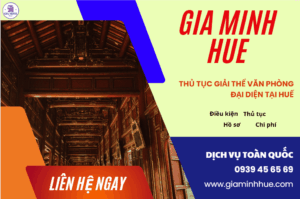 Thủ tục giải thể văn phòng đại diện tại Huế theo quy định.